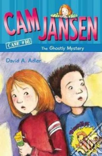 Cam Jansen and the Ghostly Mystery libro in lingua di Adler David A., Natti Susanna (ILT)