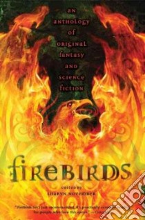Firebirds libro in lingua di November Sharyn (EDT)
