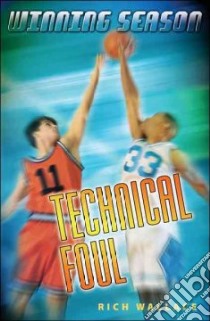 Technical Foul libro in lingua di Wallace Rich