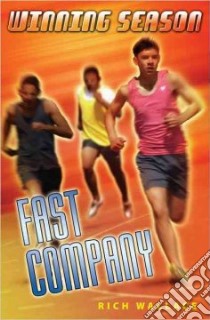 Fast Company libro in lingua di Wallace Rich