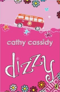 Dizzy libro in lingua di Cassidy Cathy
