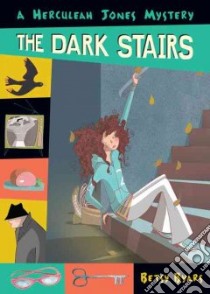 The Dark Stairs libro in lingua di Byars Betsy Cromer