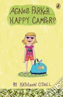 Agnes Parker, Happy Camper libro in lingua di O'Dell Kathleen, Harper Charise Mericle (ILT)