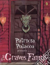 The Graves Family libro in lingua di Polacco Patricia
