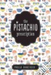 The Pistachio Prescription libro in lingua di Danziger Paula