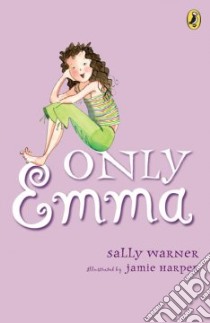 Only Emma libro in lingua di Warner Sally, Harper Jamie (ILT)
