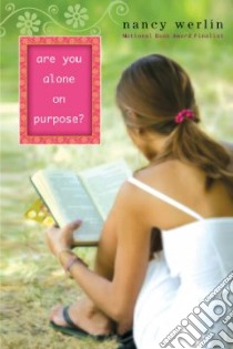 Are You Alone on Purpose? libro in lingua di Werlin Nancy