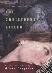 The Christopher Killer libro in lingua di Ferguson Alane