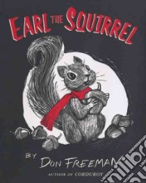 Earl the Squirrel libro in lingua di Freeman Don