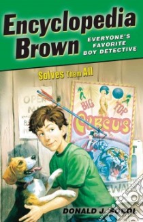 Encyclopedia Brown Solves Them All libro in lingua di Sobol Donald J., Shortall Leonard (ILT)