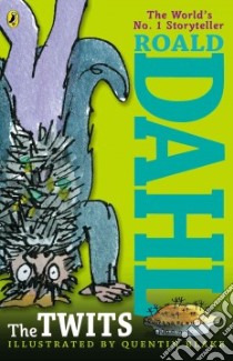 The Twits libro in lingua di Dahl Roald, Blake Quentin (ILT)
