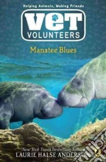 Manatee Blues libro in lingua di Anderson Laurie Halse