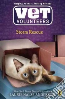 Storm Rescue libro in lingua di Anderson Laurie Halse