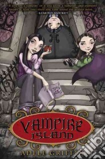 Vampire Island libro in lingua di Griffin Adele