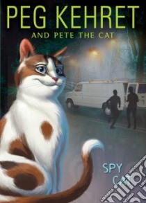 Spy Cat libro in lingua di Kehret Peg