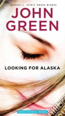 Looking for Alaska libro in lingua di Green John