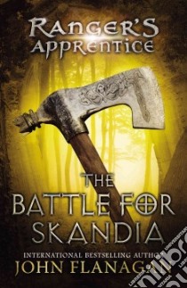 The Battle for Skandia libro in lingua di Flanagan John A.