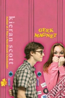 Geek Magnet libro in lingua di Scott Kieran