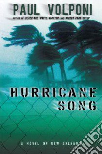 Hurricane Song libro in lingua di Volponi Paul