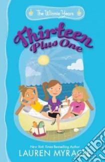 Thirteen Plus One libro in lingua di Myracle Lauren