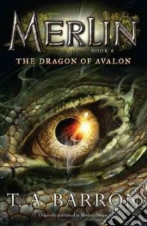 The Dragon of Avalon libro in lingua di Barron T. A.