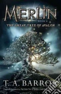 The Great Tree of Avalon libro in lingua di Barron T. A.
