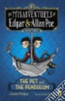 The Pet and the Pendulum libro in lingua di McAlpine Gordon, Zuppardi Sam (ILT)