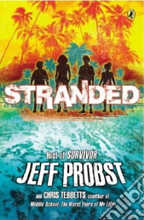 Stranded libro in lingua di Probst Jeff, Tebbetts Chris