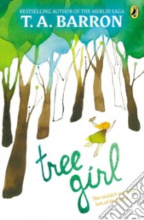 Tree Girl libro in lingua di Barron T. A.