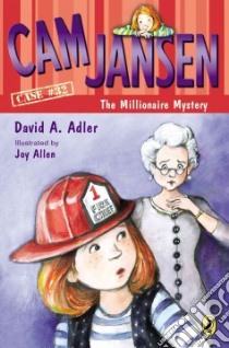 Cam Jansen and the Millionaire Mystery libro in lingua di Adler David A., Allen Joy (ILT)