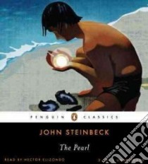 The Pearl (CD Audiobook) libro in lingua di Steinbeck John, Elizondo Hector (NRT)
