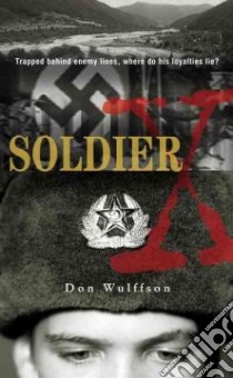 Soldier X libro in lingua di Wulffson Don L.