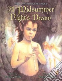 William Shakespeare's a Midsummer Night's Dream libro in lingua di Coville Bruce, Nolan Dennis (ILT)