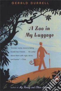 A Zoo In My Luggage libro in lingua di Durrell Gerald, Thompson Ralph (ILT)