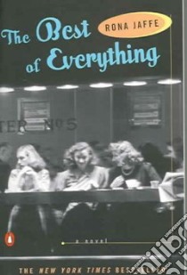 The Best Of Everything libro in lingua di Jaffe Rona