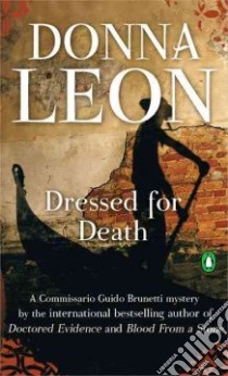 Dressed for Death libro in lingua di Leon Donna