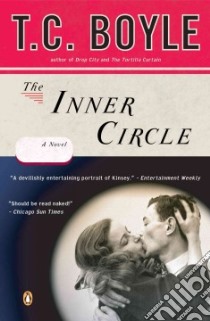 The Inner Circle libro in lingua di Boyle T. Coraghessan