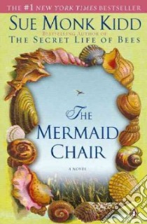 The Mermaid Chair libro in lingua di Kidd Sue Monk