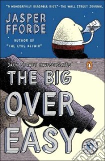 The Big Over Easy libro in lingua di Fforde Jasper