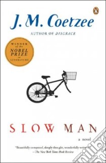 Slow Man libro in lingua di Coetzee J. M.