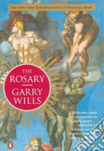 The Rosary libro in lingua di Wills Garry