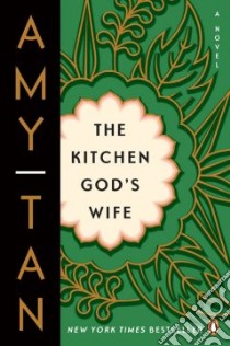 The Kitchen God's Wife libro in lingua di Tan Amy