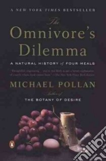 The Omnivore's Dilemma libro in lingua di Pollan Michael