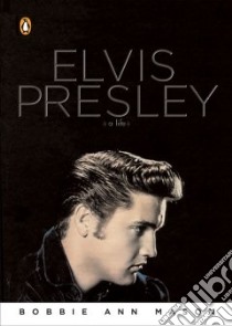Elvis Presley libro in lingua di Mason Bobbie Ann