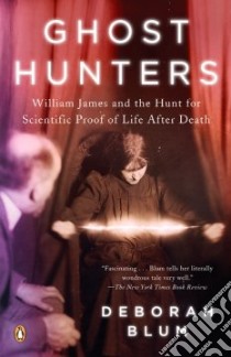 Ghost Hunters libro in lingua di Blum Deborah