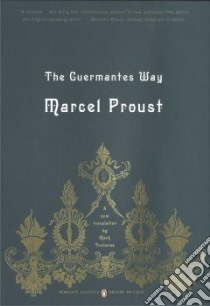 The Guermantes Way libro in lingua di Proust Marcel, Treharne Mark (TRN), Prendergast Christopher (EDT)