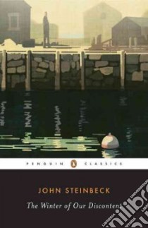 The Winter of Our Discontent libro in lingua di Steinbeck John, Shillinglaw Susan (INT)