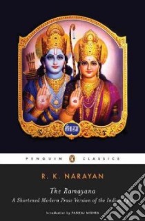 The Ramayana libro in lingua di Narayan R. K., Mishra Pankaj (INT)