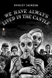 We Have Always Lived in the Castle libro in lingua di Jackson Shirley, Lethem Jonathan (INT)