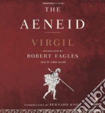 The Aeneid (CD Audiobook) libro in lingua di Fagles Robert, Callow Simon (NRT), Fagles Robert (TRN), Knox Bernard (INT)